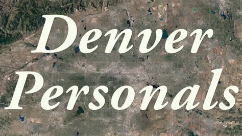 New Denver personals 3 ; Denver women 256 ; Denver men 839 ; Information about new Denver personals resets automatically every 24 hours. . Denver personals
